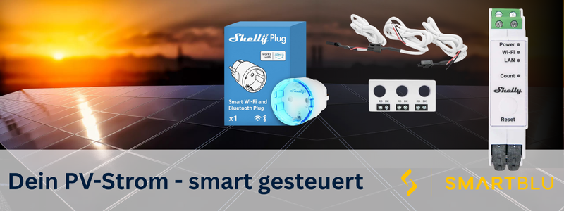 Dein PV Strom - smart gesteuert